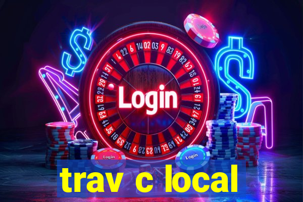 trav c local